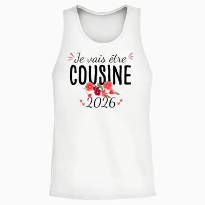 I Will Be Cousine 2026 Pregnancy Announcement Unisex Tank Top - White