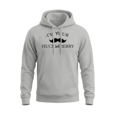 I'm Your Huckleberry Unisex Hoodie - Ash