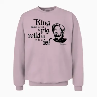 Sheriff of Rottingham – Robin Hood Men in Tights Unisex Sweatshirt - Light Pink
