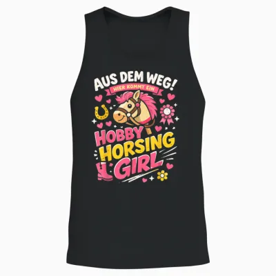 Mach Platz Ich Bin Hobby Horsing Girl Unisex Tank Top - Black