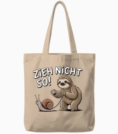 Sloth Humour Saying Zieh Nicht So Entspannter Lebensstil Tote Bags - Natural