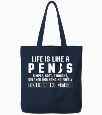 Life Is Like a Pen Is Tote Bags - Navy