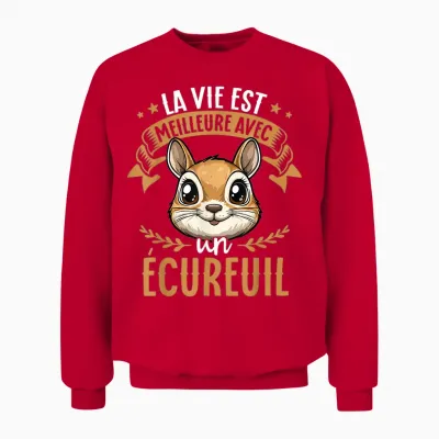 Je M'en Fous Je Suis Un Squirrel - ésquirrel Cute T-Shirt, Black, S Unisex Sweatshirt - Red