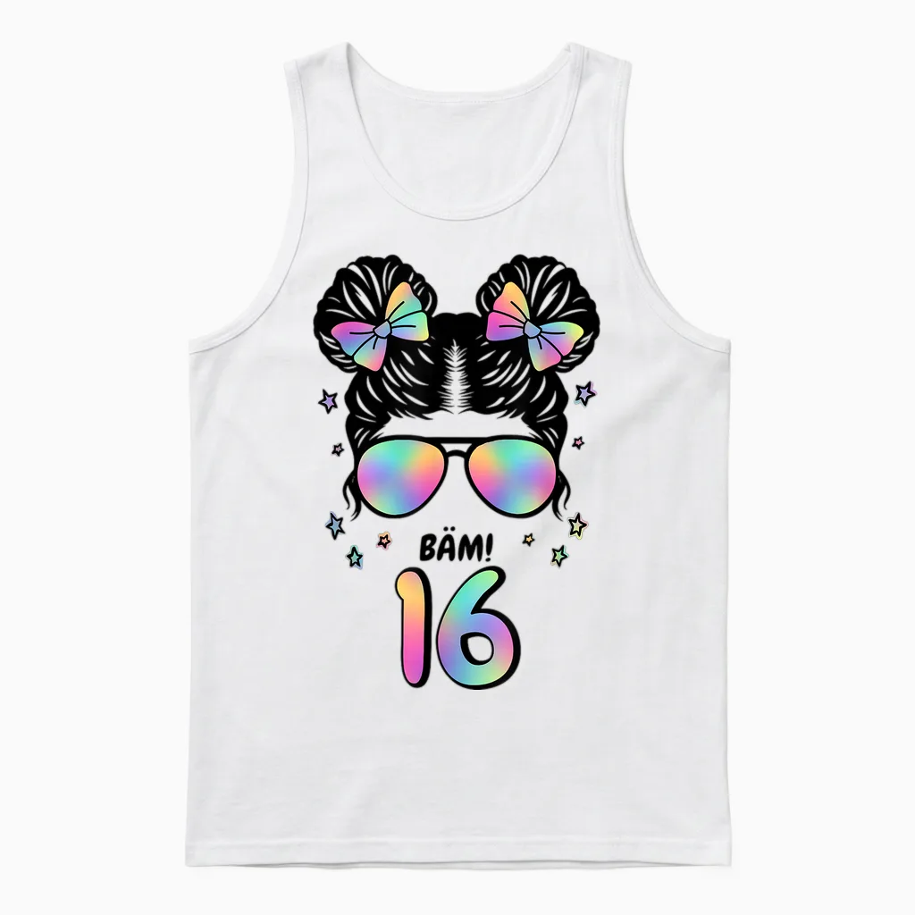 16. Geburtstag Mädchen Messy Bun Bäm! 16 Unisex Tank Top in White
