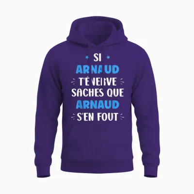 Name Si Arnaud T'énerve Humour Personalised Name Arnaud T-Shirt, Black, S Unisex Hoodie - Purple