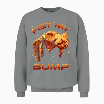 Project Hail Mary Fist My Bump Rocky the Alien Unisex Sweatshirt - Sport Grey