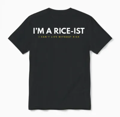 I'm a Rice-Ist Rice Funny Filipino T-Shirt Small Unisex T-Shirt - Black