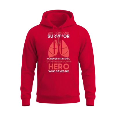 Lung Transplant Survivor Forever Grateful Unisex Hoodie - Red