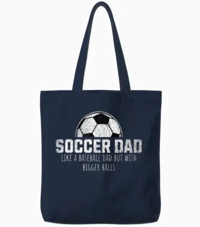 Funny Soccer Dad Tote Bags - Navy