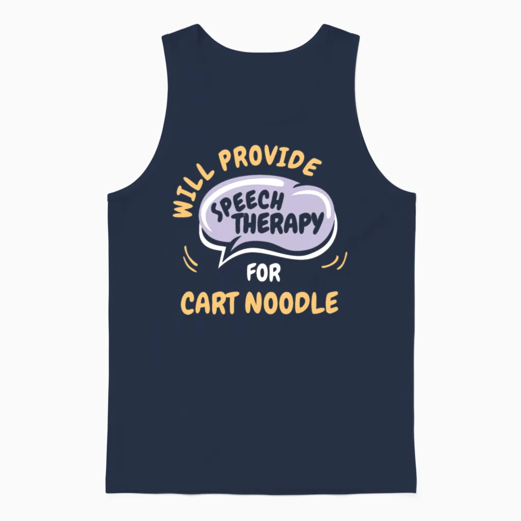 Provide Speech Therapy for Cart Noodle Funny Unisex Tank Top in Navy