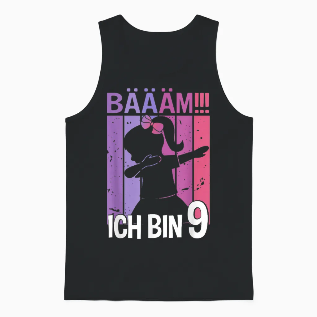 Girls' T-Shirt with German Text "tanzen Bääm Ich Bin 9 Jahre Dab" [german Unisex Tank Top in Black