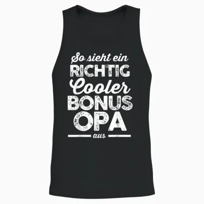Men's T-Shirt with German Text "ein Richtig Cool Bonus Grandpa Bonus Grandpa Family, Black, S Unisex Tank Top - Black