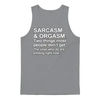 Funny Saying - Sarcasm and Orgasm Unisex Tank Top - Sport Grey – 1