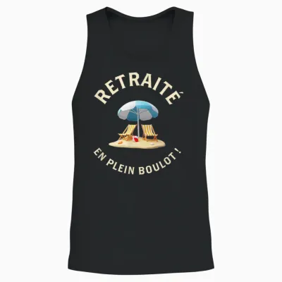 Gift Retirement Man Humor Retirement in Full Boulot Unisex Tank Top - Black