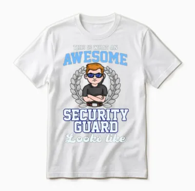 Awesome Security Guard Unisex T-Shirt - White