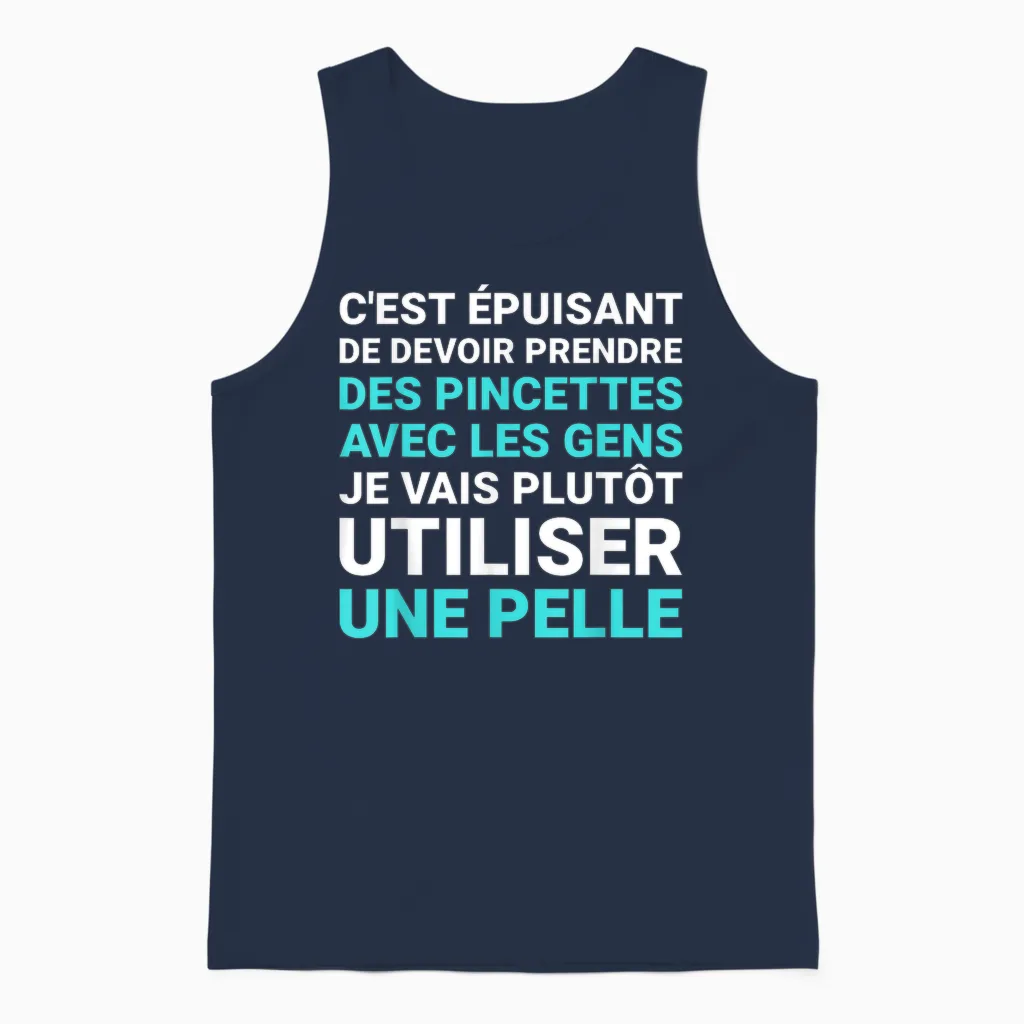 It's Exhausting I'll Rather Use a Shovel Humor Unisex Tank Top in Navy