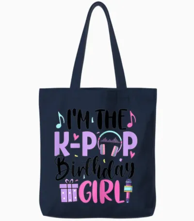 I'm the K Pop Birthday Girl K-Pop Birthday Tote Bags - Navy