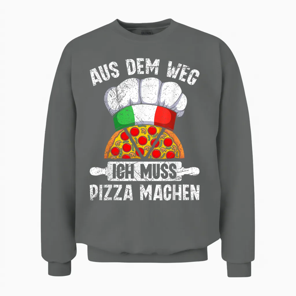 T-Shirt with German Text "pizzabacken Aus Dem Weg Ich Muss Pizza Machen Pizzabäcker" Unisex Sweatshirt in Graphite Heather
