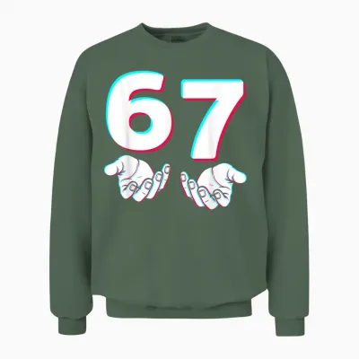 67 Gen Alpha Six Seven Italian 6 7 Brainrot Player Meme Unisex Sweatshirt - Military Green