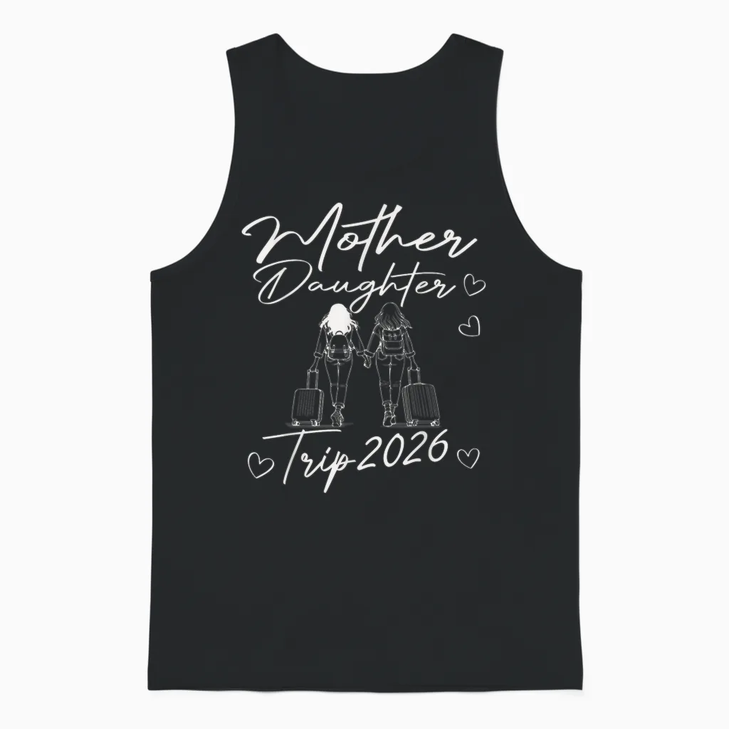 Mutter Tochter Reise 2026 Unisex Tank Top in Black