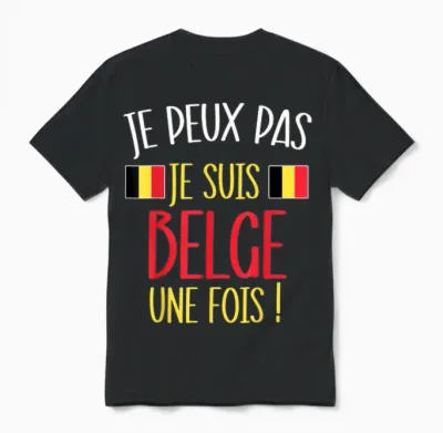 Humour Belgian Gift Humour Man Flag Belgium T-Shirt, Black, S Unisex T-Shirt - Black