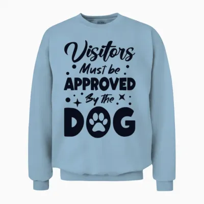 Visitors Approved by the Dog Dog Mom Dogfather Unisex Sweatshirt - Light Blue