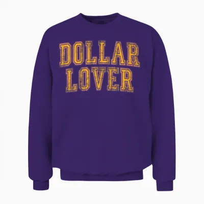 Dollar Lover - Funny Retro Unisex Sweatshirt - Purple