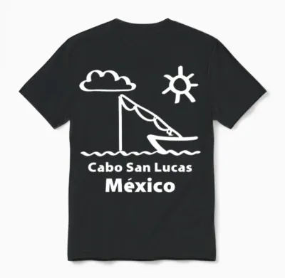 Cabo San Lucas Mexico Fishing Vacation Trip Beach Unisex T-Shirt - Black