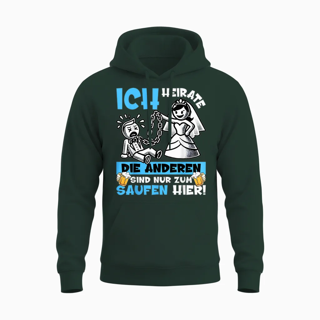 Poltern Bräutigam T-Shirt Jga Männer Junggesellenabschied Unisex Hoodie in Forest