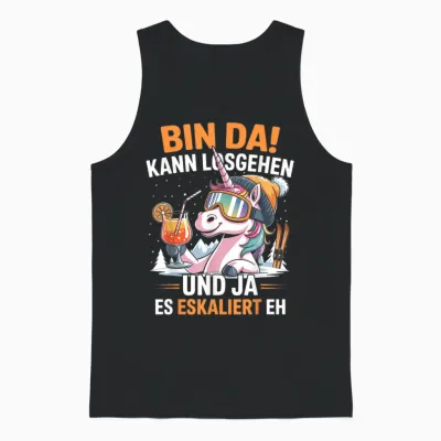 Bin Da Kann Losgehen Es Eskaliert Eh Ski Einhorn Après-Ski Unisex Tank Top - Black