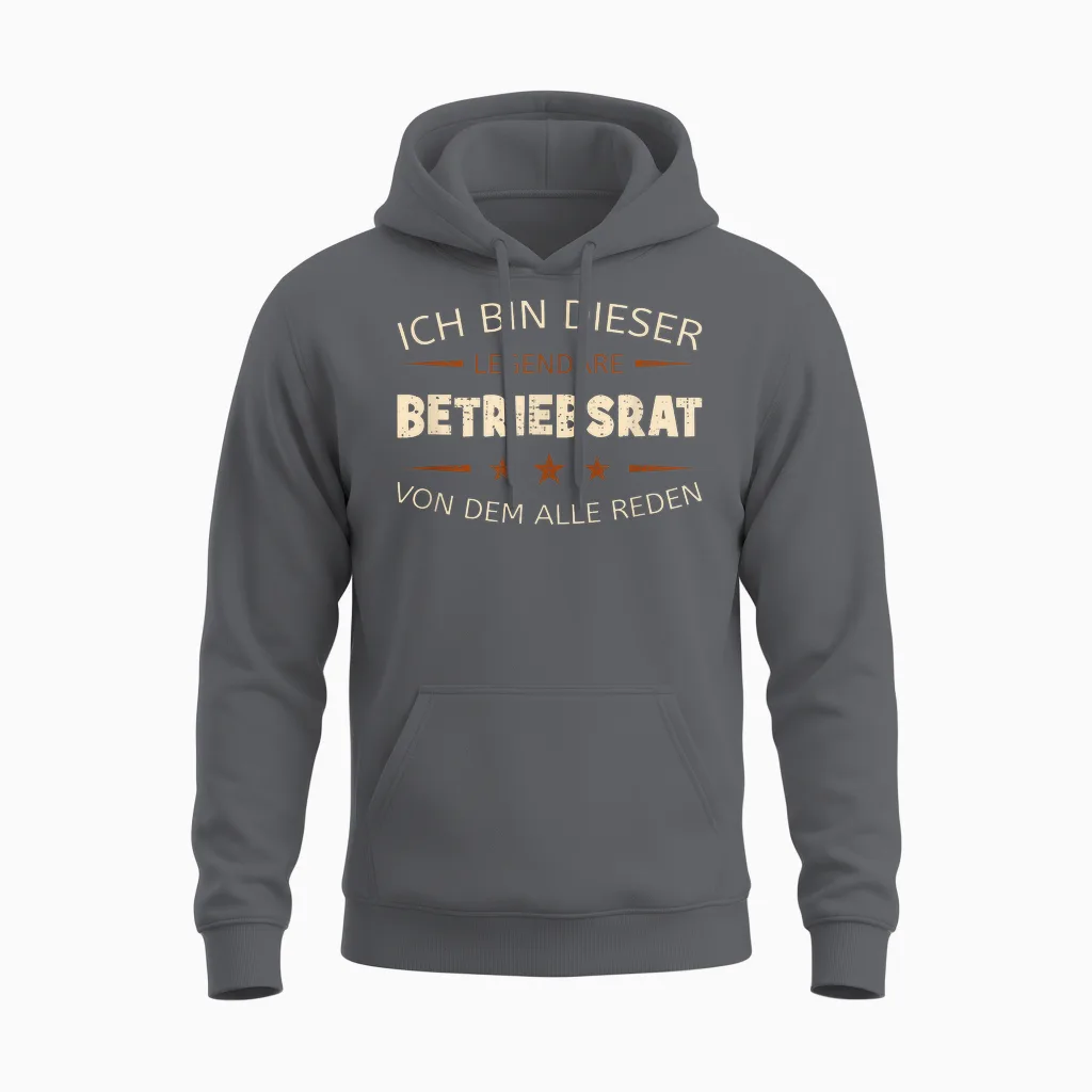 T-Shirt with German Text "ich Bin Dieser Legendäre Betriebsrat" [german, Black Unisex Hoodie in Charcoal