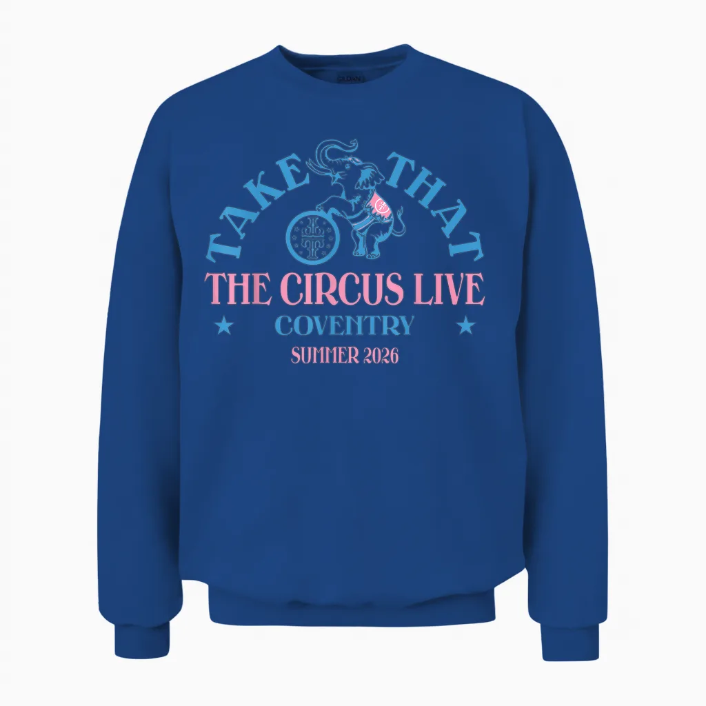 Take That the Circus Live Coventry Unisex Sweatshirt in Royal