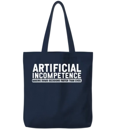 Funny Artificial Intelligence Phrase Saying Pun Tote Bags - Navy