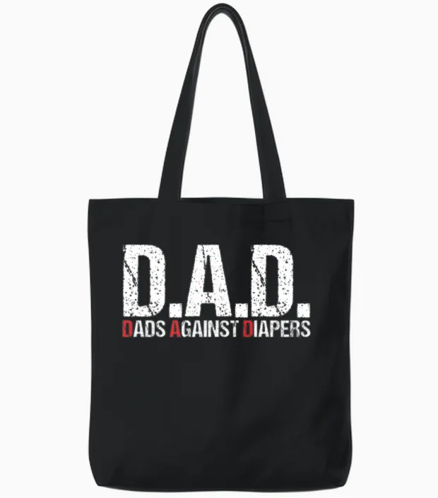 Father Against Diaper Toddler Dad Baby Problems Tote Bags in Black