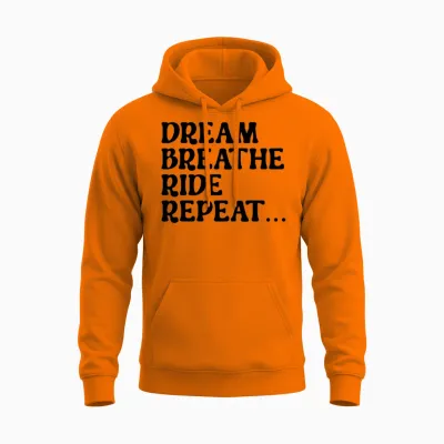 Dream Breathe Ride Repeat Unisex Hoodie - Safety Orange