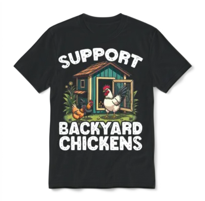Support Backyard Chickens Chicken Farming Chicken Unisex T-Shirt - Black