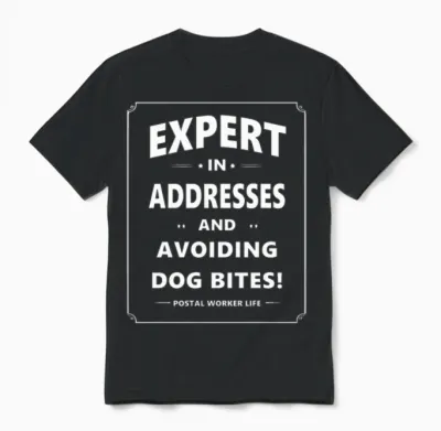 Expert in Addresses and Avoiding Dog Bites Unisex T-Shirt - Black