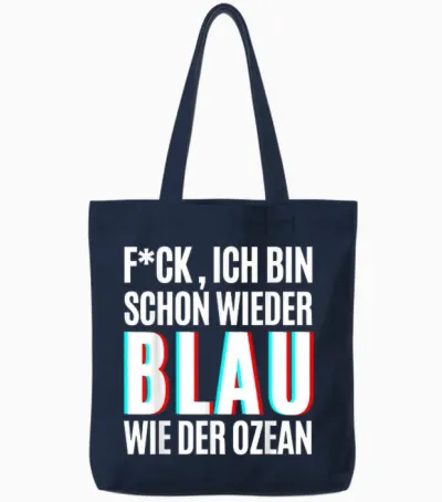 Blau Wie Der Ozean Julian Mia Malle Party Sprüche Sommer B06 Tote Bags - Navy