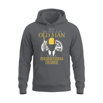 Never Underestimate Old Man Engineering Degree Unisex Hoodie - Charcoal