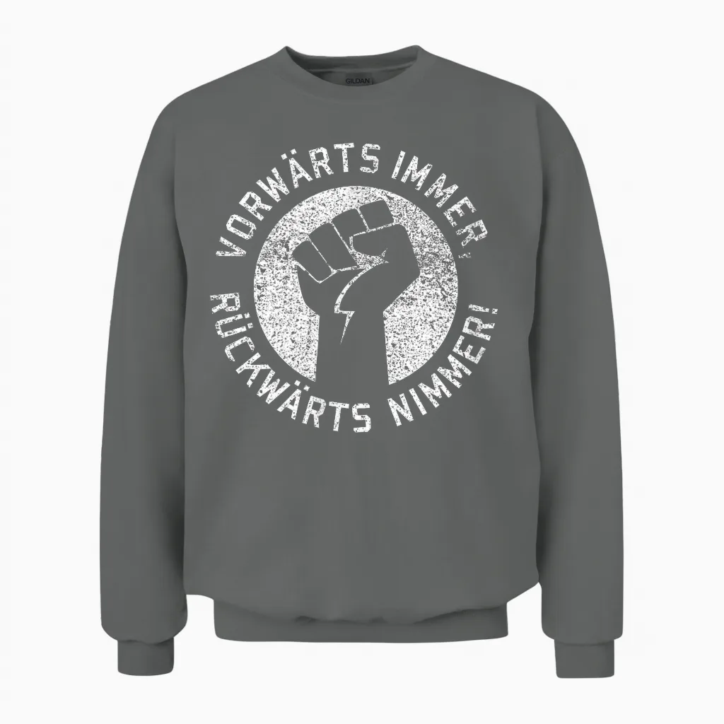 Vorwärts Immer Rückwärts Nimmer Ddr Ostalgie Ostdeutschland Unisex Sweatshirt in Graphite Heather