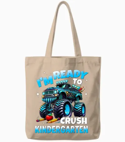 I'm Ready to Crush Kindergarten First Day of Boys Tote Bags - Natural