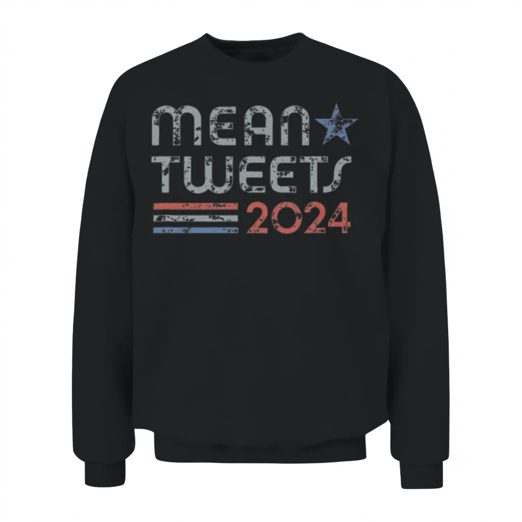 Retro Mean Tweets 2024 Unisex Sweatshirt - Black