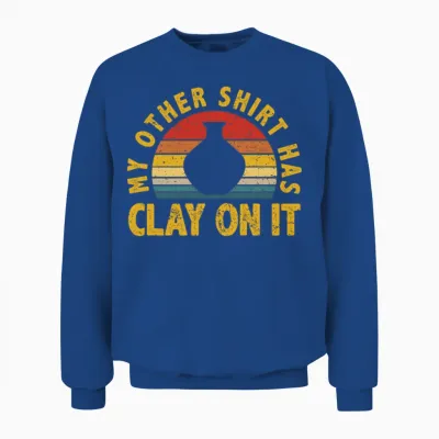 Funny Pottery Unisex Sweatshirt - Royal