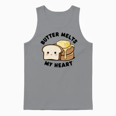 Butter Melts My Heart for Funny Lovers Unisex Tank Top - Sport Grey