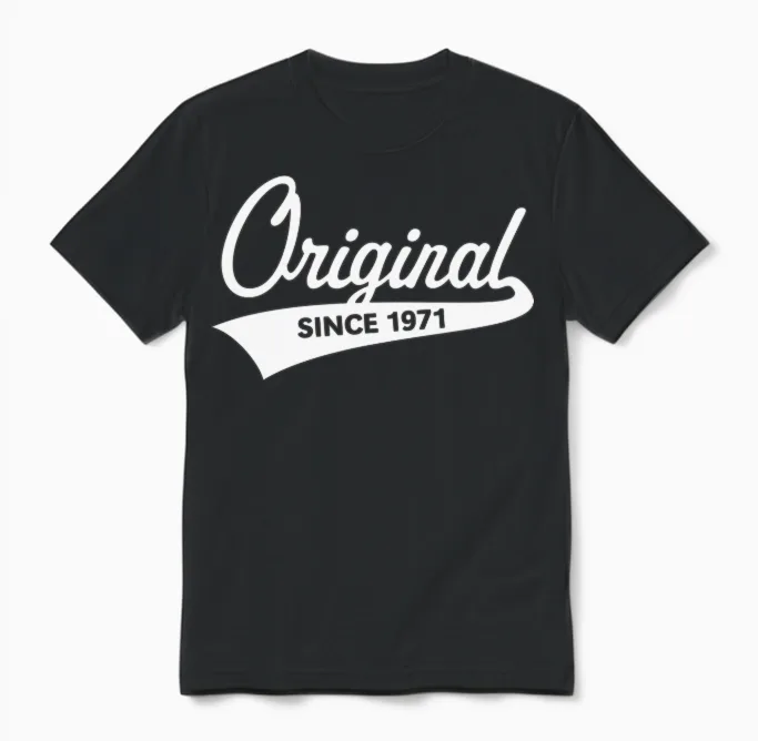 Original Since 1971 (year of Birth, Birthday / W) Unisex T-Shirt in Black
