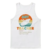 Art Teacher Like a Normal Teacher Only Way Cooler Unisex Tank Top - White – 1