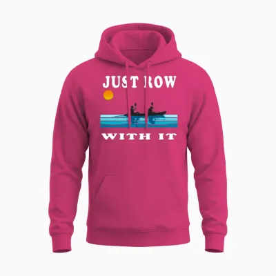 Just Row with It Kayak Retro Unisex Hoodie - Heliconia