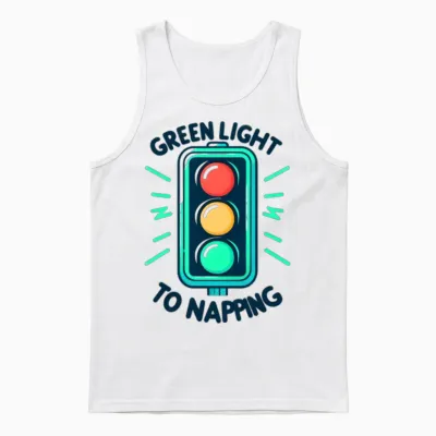 Traffic Signal: Green Light to Napping Unisex Tank Top - White