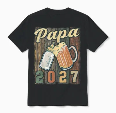 Papa 2027 Nouveau Papa Futur Papa Bientôt Papa Unisex T-Shirt - Black