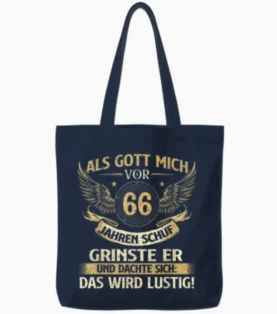 Funny "als Gott Mich Vor 66 Jahren Schuf" Birthday T-Shirt, Black Tote Bags - Navy